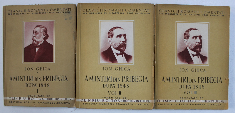 AMINTIRI DIN PRIBEGIA DUPA 1848, vol I-III,  de ION GHICA