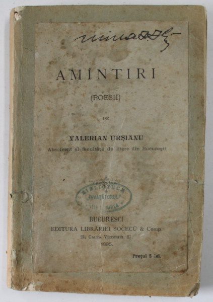 Amintiri, Poesii de Valeriu Ursianu, Bucuresti, 1895
