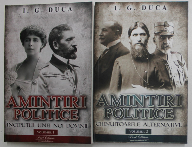 AMINTIRI POLITICE de I.G. DUCA , VOLUMELE I - II , 2023