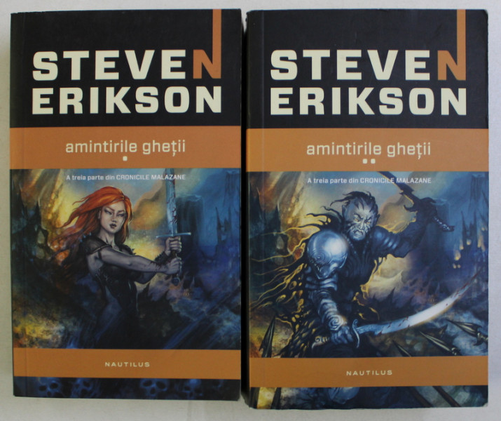 AMINTIRILE GHETII VOL. I - II de STEVEN ERIKSON , 2015