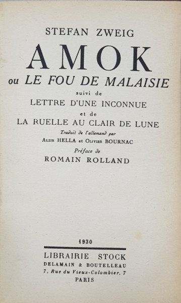 AMOK OU LE FOU DE MALAISIE suivi de LETTRE D ' UNE INCONNUE et de LA RUELLE AU CLAR DE LUNE par STEFAN ZWEIG , 1930