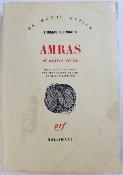 AMRAS ET AUTRES RECITS par THOMAS BERNHARD , 1971