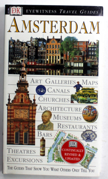 AMSTERDAM , EYEWITNESS TRAVEL GUIDE , by ROBIN PASCOE and CHRISTOPHER CATLING , 2001