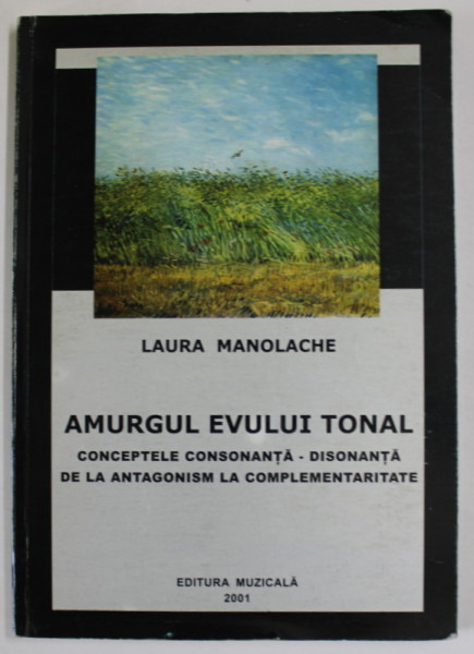 AMURGUL EVULUI TONAL de LAURA MANOLACHE , 2001