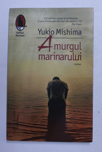 AMURGUL MARINARULUI de YUKIO MISHIMA , 2017