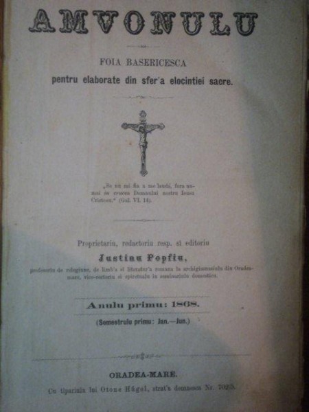 AMVONULUL, FOIA BISERICEASCA PENTRU ELABORATE DIN SFERA ELOCINTEI SACRE- JUSTINU POPFIU, ANUL PRIMU 1868, ORADEA