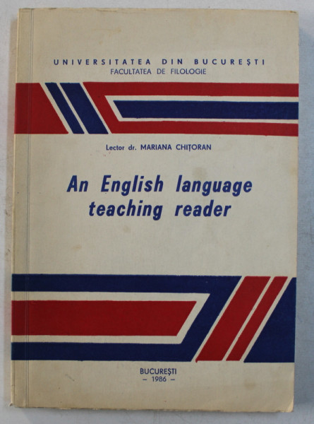 AN ENGLISH LANGUAGE TEACHING READER by MARIANA CHITORAN , 1986