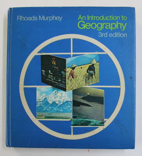 AN INTRODUCTION TO GEOGRAPHY by RHOADS MURPHEY , 1971