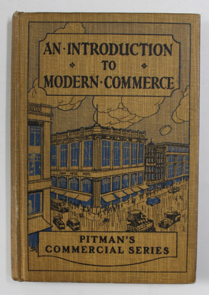 AN INTRODUCTION TO MODERN COMMERCE , edited by T. HUNTER DONALD , 1933