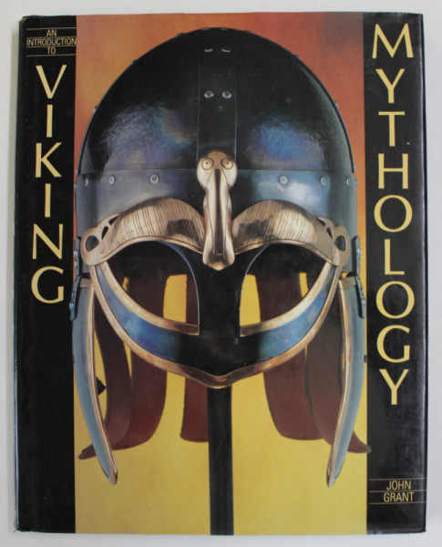 AN INTRODUCTION TO VIKING MYTHOLOGY by JOHN GRANT , 1990