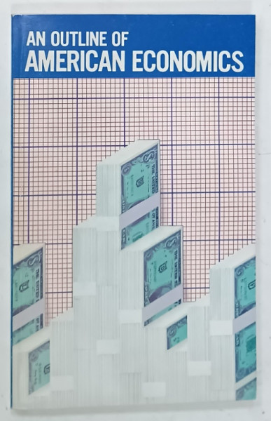 AN OUTLINE OF AMERICAN ECONOMICS , ANII  '70 - ' 80