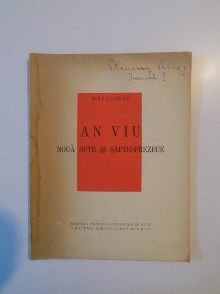 AN VIU , NOUA SUTE SI SAPTESPREZECE de NINA CASSIAN , 1949