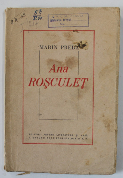ANA ROSCULET de MARIN PREDA , 1949 , PRIMA EDITIE