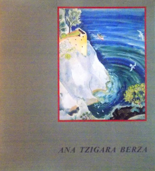 ANA TZIGARA BERZA (1908-1967), IANUARIE 2000