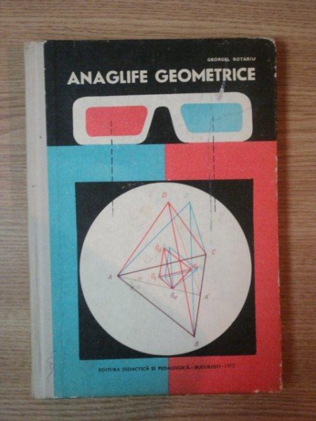 ANAGLIFE GEOMETRICE de GEORGEL ROTARIU , 1972