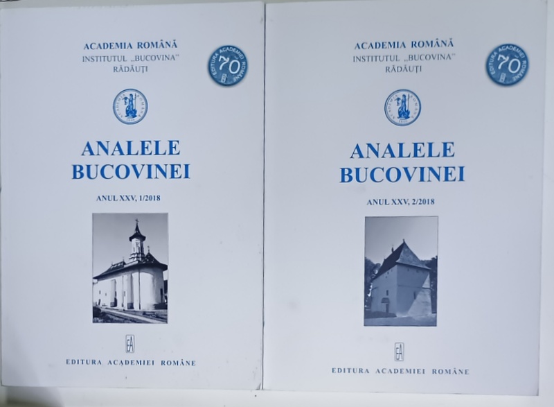 ANALELE BUCOVINEI , ANUL XXV  , NUMERELE 1 si 2, 2018