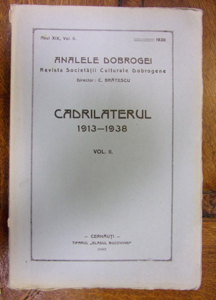 ANALELE DOBROGEI. CADRILATERUL 1913-1938 (VOL. II)