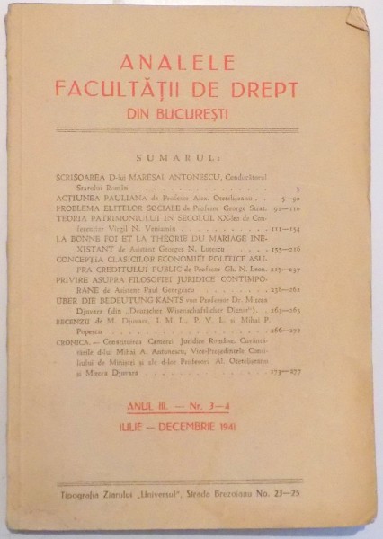 ANALELE FACULTATII DE DREPT DIN BUCURESTI , ANUL III NR. 3-4 , IULIE - DECEMBRIE 1941