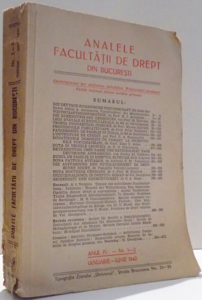 ANALELE FACULTATII DE DREPT DIN BUCURESTI, ANUL IV-NR. 1-2, IANUARIE - IUNIE 1942