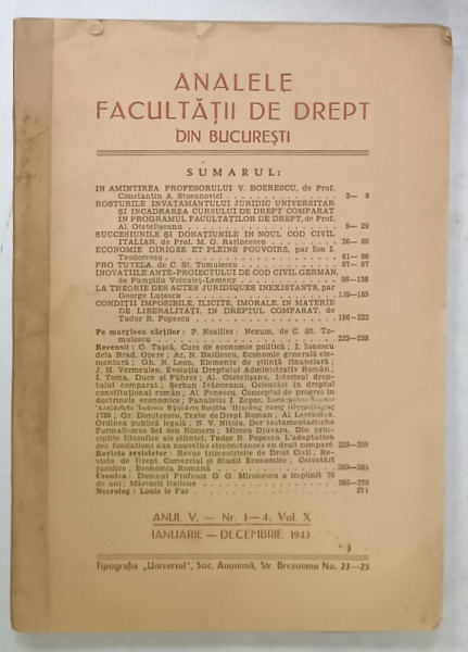 ANALELE FACULTATII DE DREPT DIN BUCURESTI , ANUL V, NR. 1-4 , VOLUMUL X , 1943