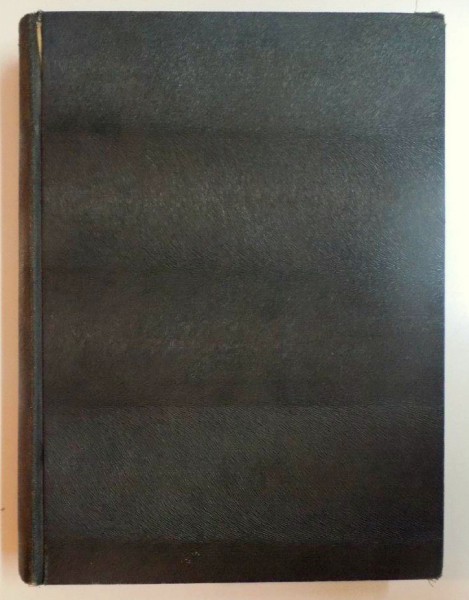 ANALELE PARLAMENTARE ALE ROMANIEI, TOMUL III, PARTEA I SI PARTEA II  1892