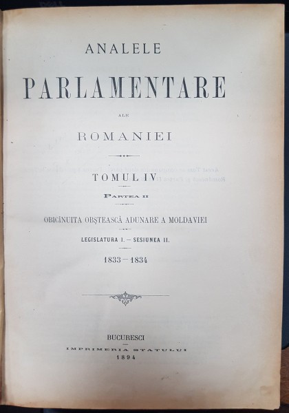 Analele parlamentare ale Romaniei Tomul IV Bucuresti 1894
