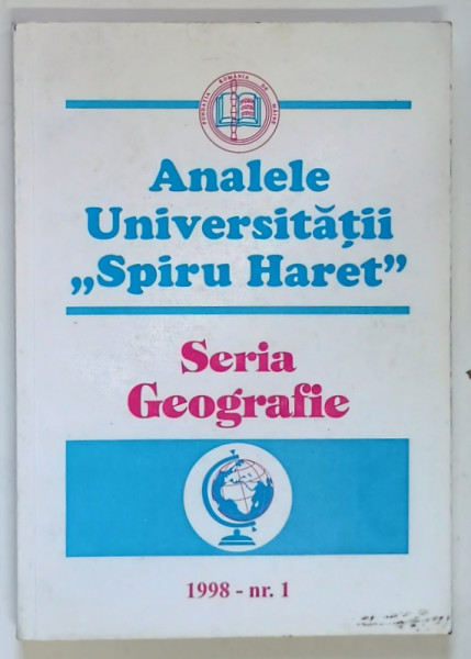 ANALELE UNIVERSITATII SPIRU HARET , SERIA GEOGRAFIE , NUMARUL 1 , 1998