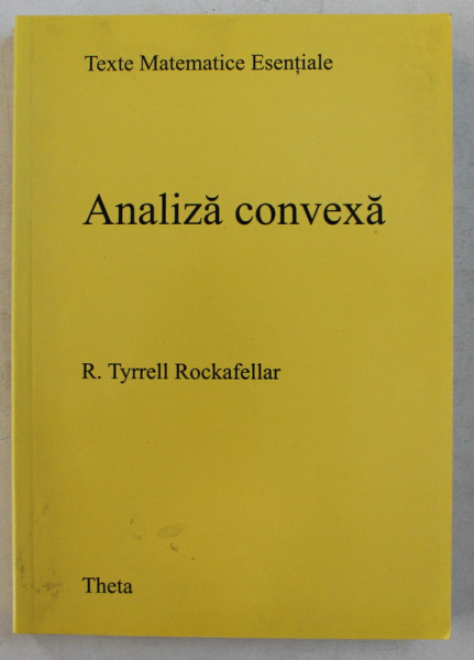 ANALIZA CONVEXA de R. TYRELL ROCKAFELLAR , 2002