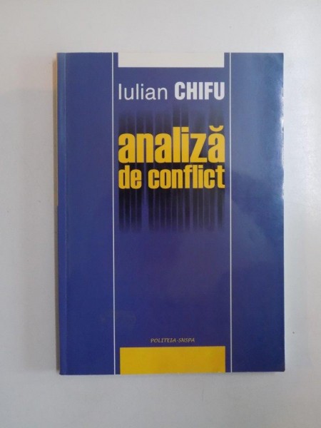 ANALIZA DE CONFLICT de IULIAN CHIFU 2004
