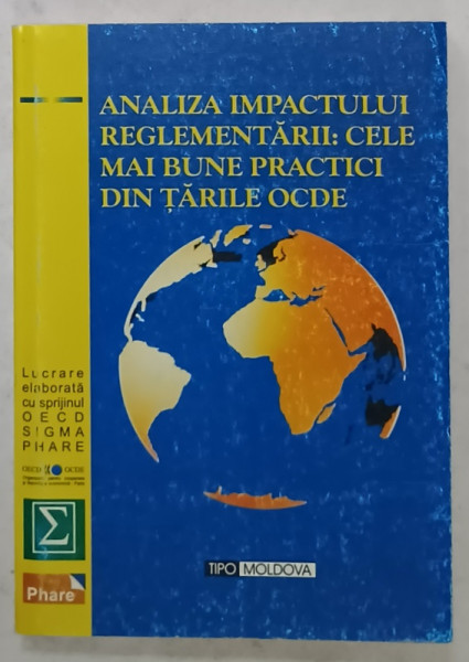 ANALIZA  IMPACTULUI REGLEMENTARII : CELE MAI BUNE PRACTICI DIN TARILE OCDE , ANII '90