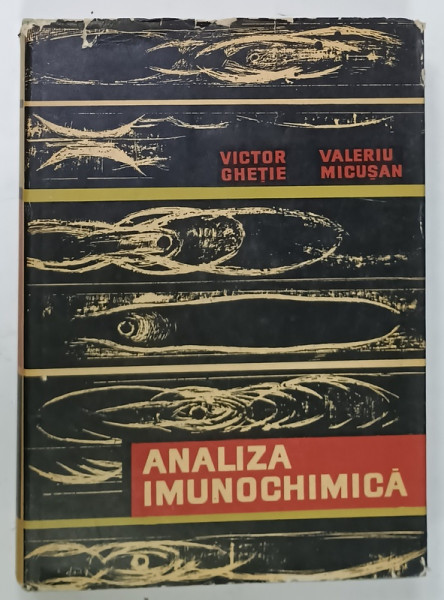 ANALIZA IMUNOCHIMICA de VICTOR GHETIE si VALERIU MICUSAN , 1966