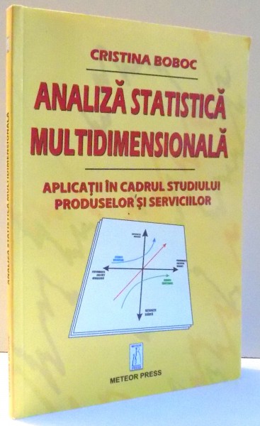 ANALIZA STATISTICA MULTIDIMENSIONALA de CRISTINA BOBOC , 2007