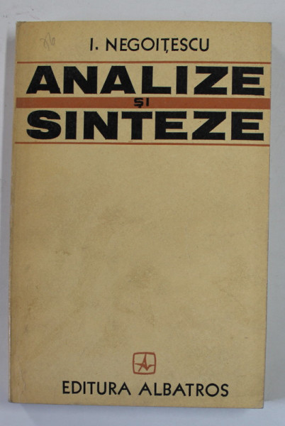 ANALIZE SI SINTEZE de I. NEGOITESCU , 1976