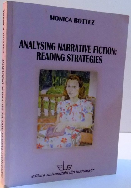 ANALYSING NARRATIVE FICTION : READING STRATEGIES , 2007