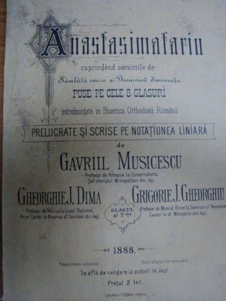 ANASTASIMATARIU - GAVRIL MUSICESCU, GHEORGHE DIMA…. 1888