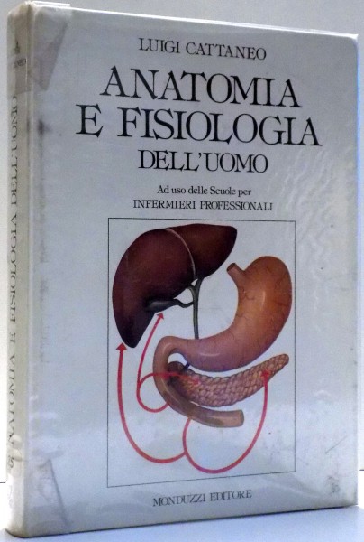 ANATOMIA E FISIOLOGIA DELL`UOMO di LUIGI CATTANEO , 1990