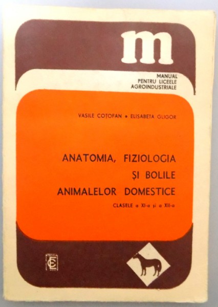 ANATOMIA FIZIOLOGIA SI BOLILE ANIMALELOR DOMISTICE , 1987