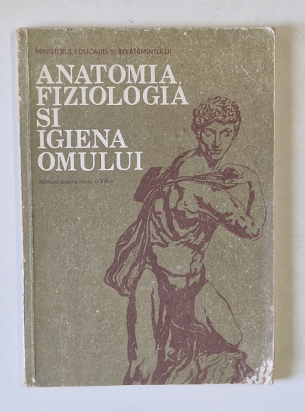 ANATOMIA , FIZIOLOGIA SI IGIENA OMULUI de E. MANDRUSCA ...M. BARNEA , MANUAL PENTRU CLASA A VIII -A , 1992