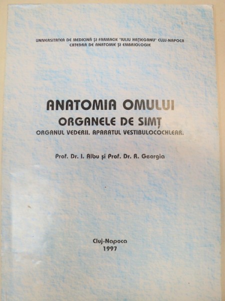 ANATOMIA OMULUI.ORGANELE DE SIMT-I. ALBU , R. GEORGIA  CLUJ-NAPOCA  1997