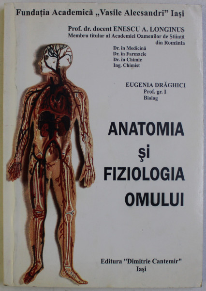 ANATOMIA SI FIZIOLOGIA OLMULUI de ENESCU A . LONGINUS