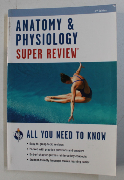 ANATOMY &amp; PHYSIOLOGY - SUPER REVIEW , 2014