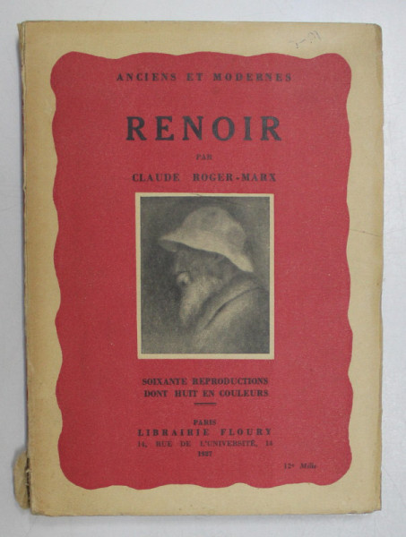 ANCIENS ET MODERNES , RENOIR par CLAUDE ROGER - MARX , 1937