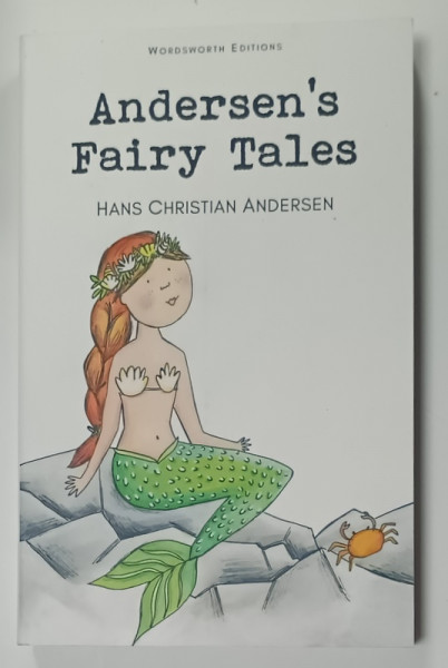 ANDERSEN 'S FAIRY TALES , HANS CHRISTIAN ANDERSEN , 1993 , EDITIE ILUSTRATA