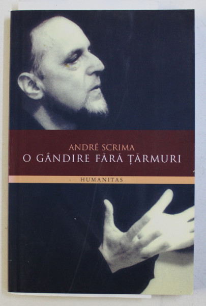 ANDRE SCRIMA , O GANDIRE FARA TARMURI - COLECTIV , 2005