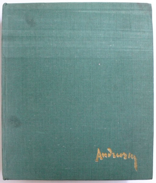ANDREESCU de RADU BOGDAN , POSTERITATEA CRITICA , VOL.II, BUC. 1982