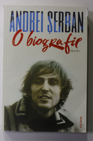 ANDREI SERBAN - O BIOGRAFIE , 2022