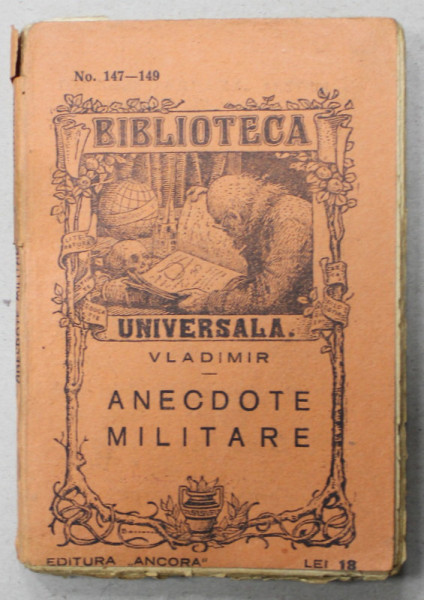 ANECDOTE MILITARE de VLADIMIR , BIBLIOTECA UNIVERSALA no. 147 -149 , 1925
