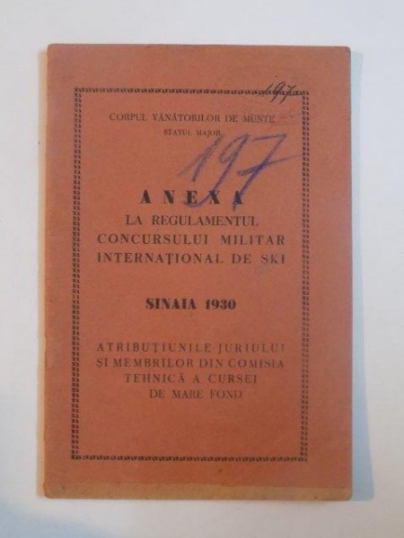 ANEXA LA REGULAMENTUL CONCURSULUI MILITAR INTERNATIONAL DE SKY, SINAIA 1930