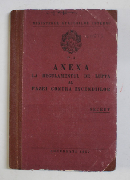 ANEXA LA REGULAMENTUL DE LUPTA AL PAZEI CONTRA INCENDIILOR , 1957
