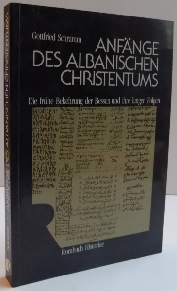 ANFAGE DES ALBANISCHEN CHRISTENTUMS de GOTTFRIED SCHRAMM , 1994